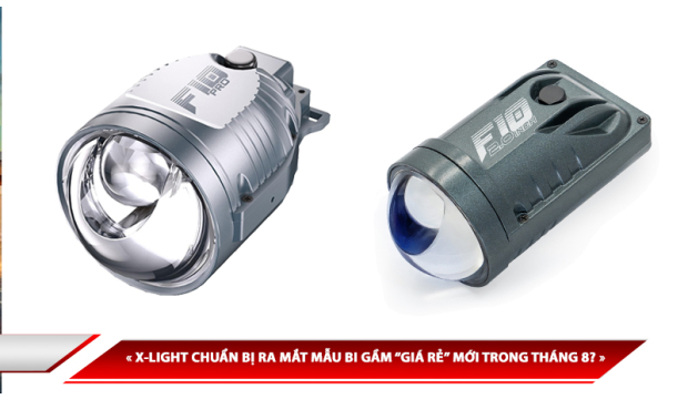 X-LIGHT CHUẨN BỊ RA MẮT MẪU BI GẦM “GIÁ RẺ” MỚI TRONG THÁNG 8?